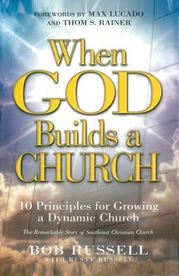 When God Builds a Church by Russell, Bob