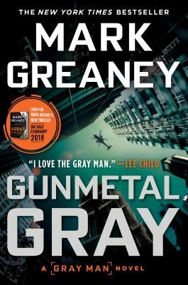 Gunmetal Gray by Greaney, Mark