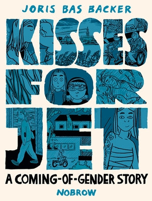 Kisses for Jet by Backer, Joris Bas