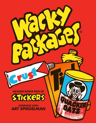 Wacky Packages [With Stickers] by Spiegelman, Art