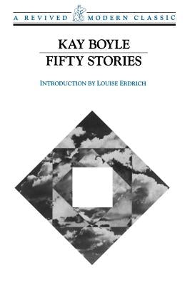 Fifty Stories Pa by Boyle, Kay
