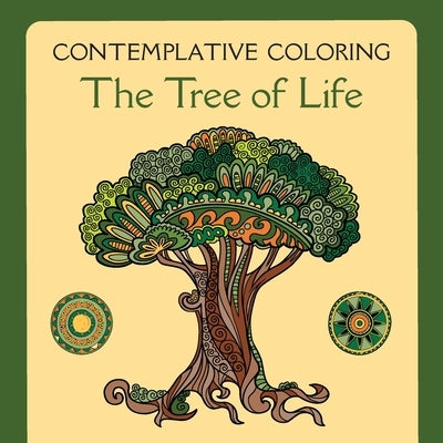 The Tree of Life (Contemplative Coloring) by Llewellyn, Meg