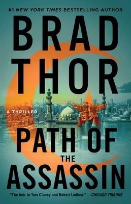 Path of the Assassin, Volume 2: A Thriller by Thor, Brad