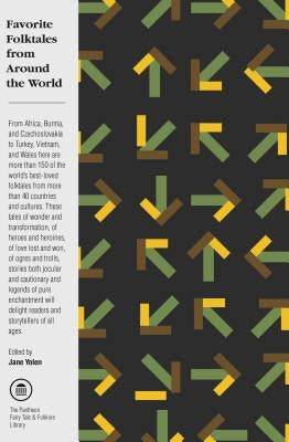 Favorite Folktales from Around the World by Yolen, Jane