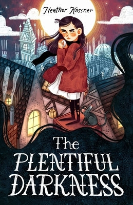 The Plentiful Darkness by Kassner, Heather