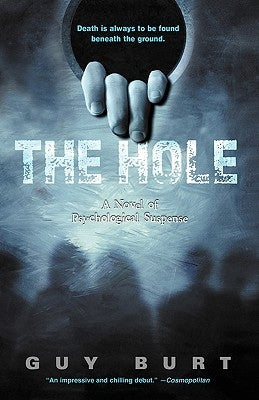The Hole by Burt, Guy