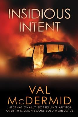 Insidious Intent by McDermid, Val