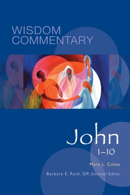 John 1-10, 44 by Coloe, Mary L.
