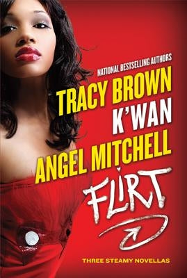 Flirt by Brown, Tracy