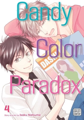 Candy Color Paradox, Vol. 4, Volume 4 by Natsume, Isaku