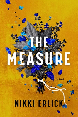The Measure by Erlick, Nikki