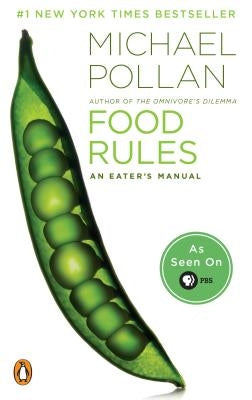 Food Rules: An Eater's Manual by Pollan, Michael