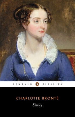 Shirley by Bronte, Charlotte