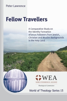 Fellow Travellers by Lawrence, Peter