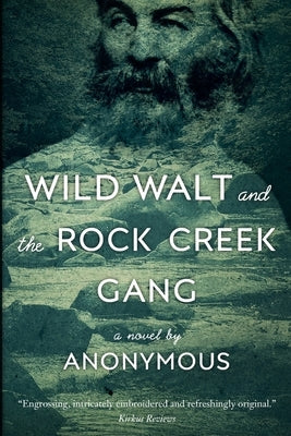 Wild Walt and the Rock Creek Gang by Jordan, Brian
