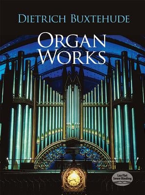 Organ Works by Buxtehude, Dietrich