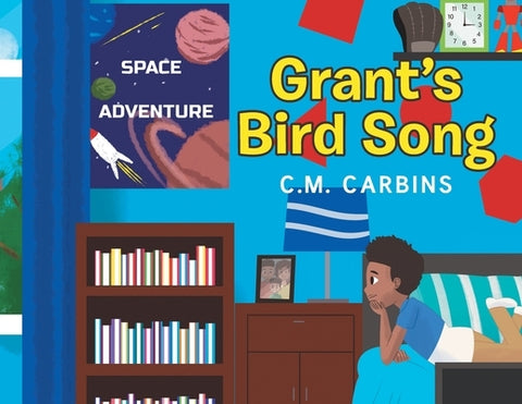 Grant's Bird Song by Carbins, C. M.