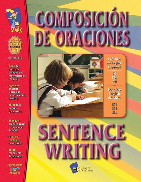 Composicion de Oraciones: Primer a Tercer Grado by Solski, R.