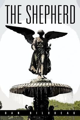 The Shepherd by Bilodeau, Dan
