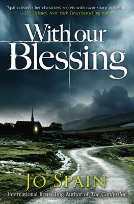 With Our Blessing by Spain, Jo