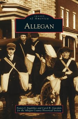 Allegan by Ingalsbee, Nancy J.