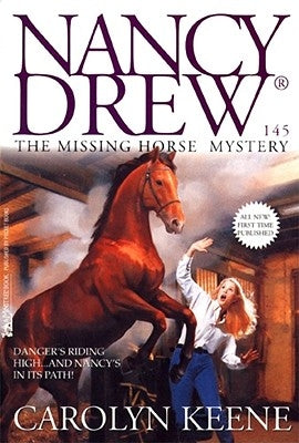 The Missing Horse Mystery: Volume 145 by Keene, Carolyn