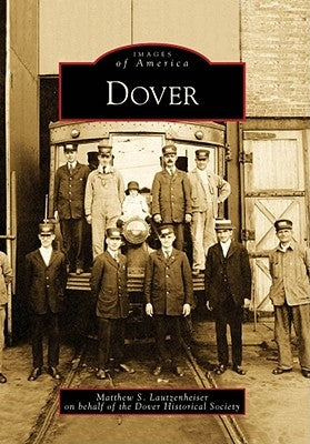 Dover by Lautzenheiser, Matthew S.