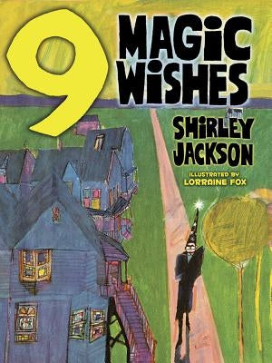 Nine Magic Wishes by Jackson, Shirley