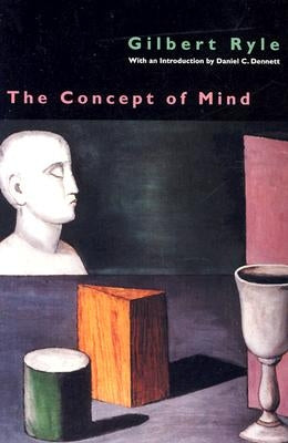 The Concept of Mind by Ryle, Gilbert