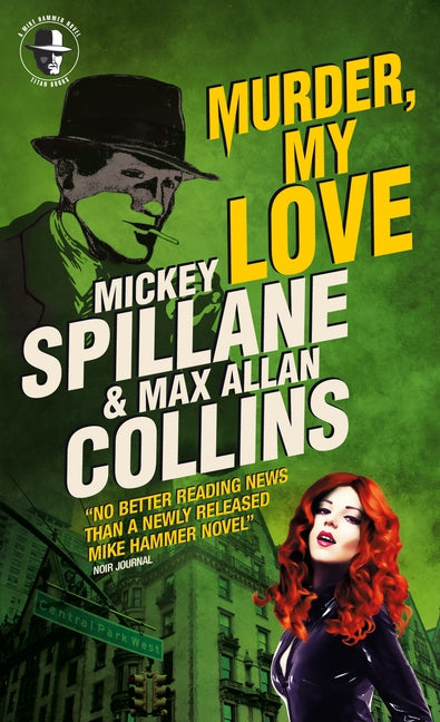 Mike Hammer - Murder, My Love by Collins, Max Allan