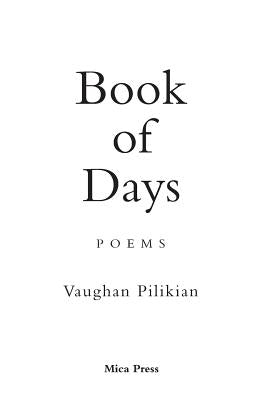 Book of Days by Pilikian, Vaughan
