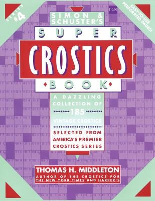 Simon & Schusters Super Crostics # 4 by Middleton, Thomas H.