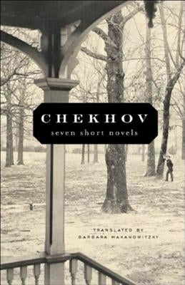 Seven Short Novels by Chekhov, Anton