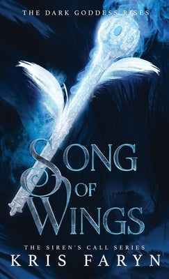 Song of Wings: A Young Adult Greek Mythology by Faryn, Kris