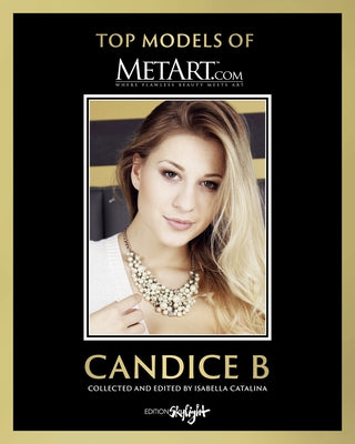 Candice B: Top Models of Metart.com by Catalina, Isabella