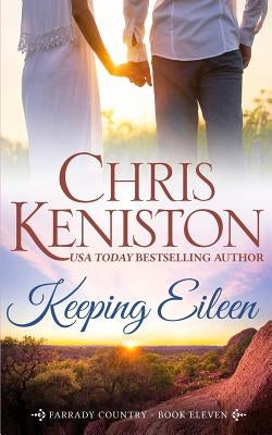Keeping Eileen by Keniston, Chris
