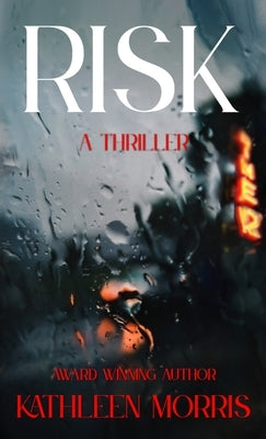 Risk by Morris, Kathleen