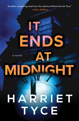 It Ends at Midnight by Tyce, Harriet