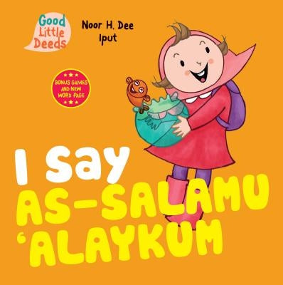I Say As-Salamu 'alaykum by Dee, Noor H.