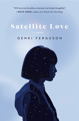 Satellite Love by Ferguson, Genki
