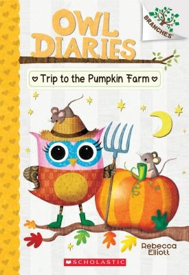 The Trip to the Pumpkin Farm by Elliott, Rebecca