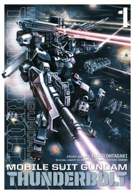 Mobile Suit Gundam Thunderbolt, Vol. 1, Volume 1 by Ohtagaki, Yasuo