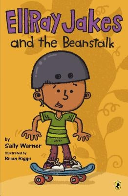 EllRay Jakes and the Beanstalk by Warner, Sally