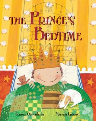 The Prince's Bedtime by Oppenheim, Joanne