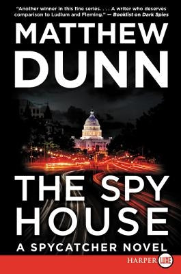 The Spy House LP by Dunn, Matthew