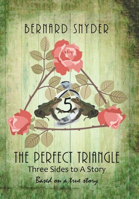 The Perfect Triangle by Snyder, Bernard