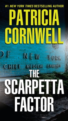 The Scarpetta Factor: Scarpetta (Book 17) by Cornwell, Patricia