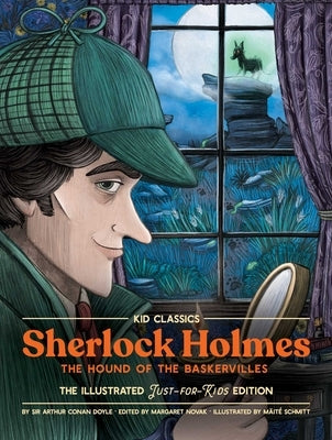 Sherlock (the Hound of the Baskervilles) - Kid Classics: The Classic Edition Reimagined Just-For-Kids! (Kid Classic #4)Volume 4 by Doyle, Arthur Conan