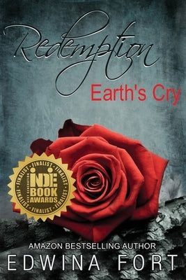 Redemption: Earth's Cry by Fort, Edwina