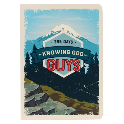 365 Days to Knowing God for Guys Paperback by Larsen, Carolyn
